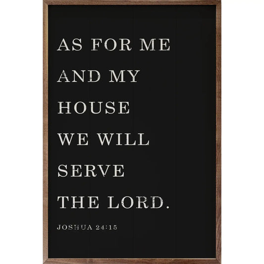 As For Me And My House Joshua 24 15 Black