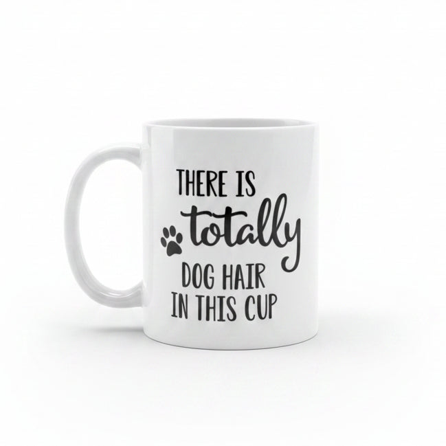 Coffee Mug - Dog Hair in This Mug Dog Mom Mug
