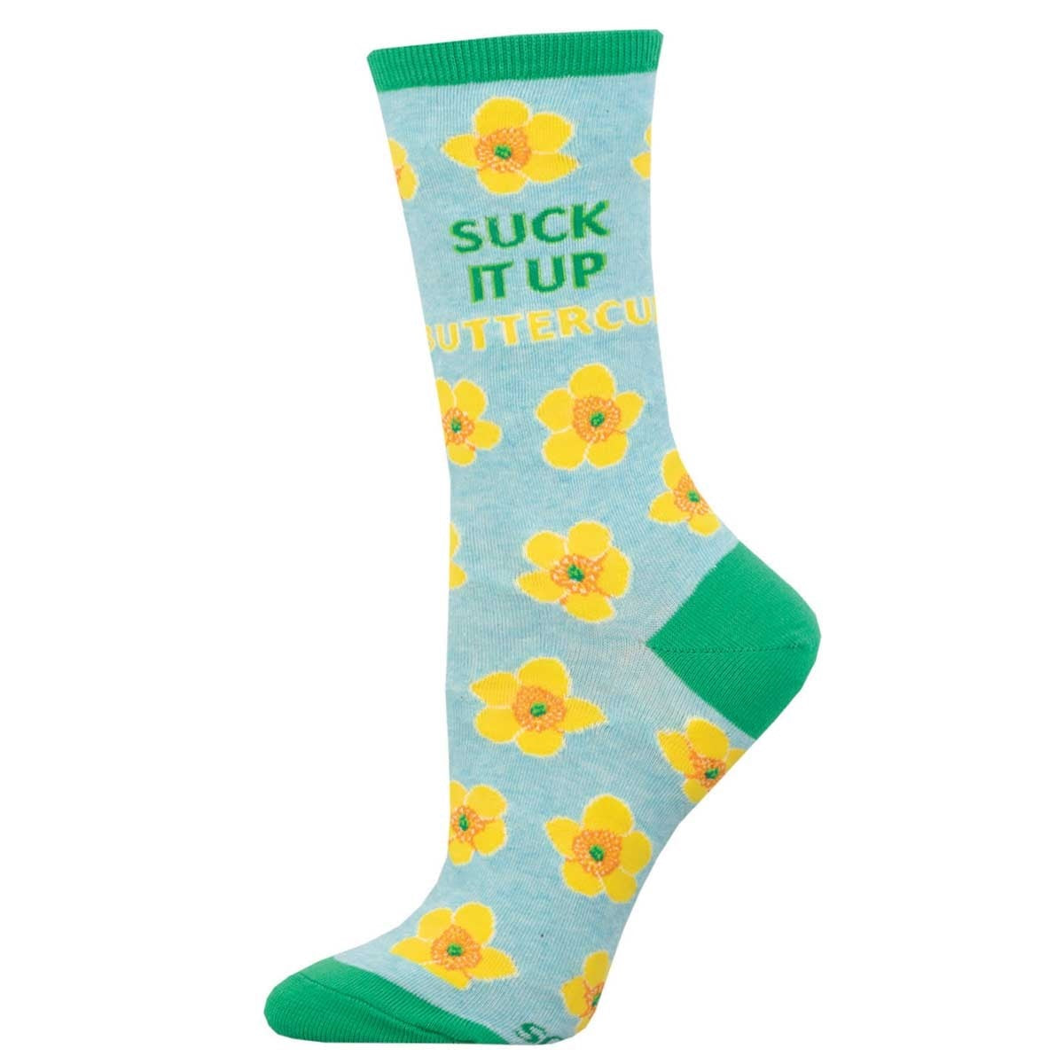 Suck it Up Buttercup Sock