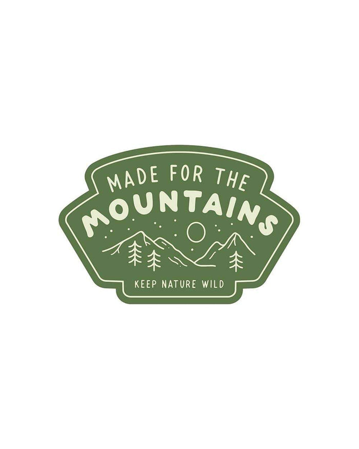 Made for the Mountains Sticker